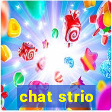 chat strio